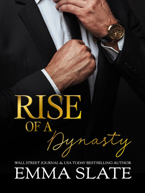 Title details for Rise of a Dynasty by Emma Slate - Wait list